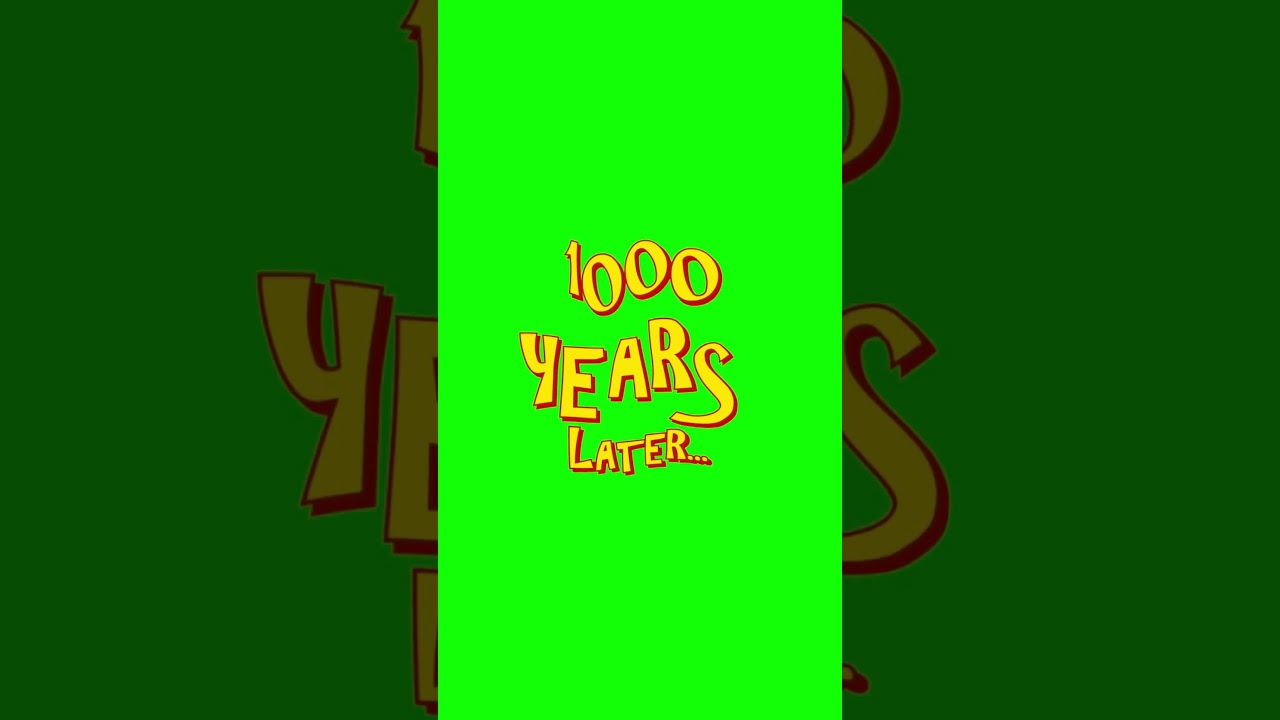 1000 years later  | Free GreenScreen