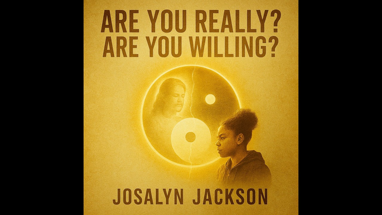 Are You Really? Are You Willing?