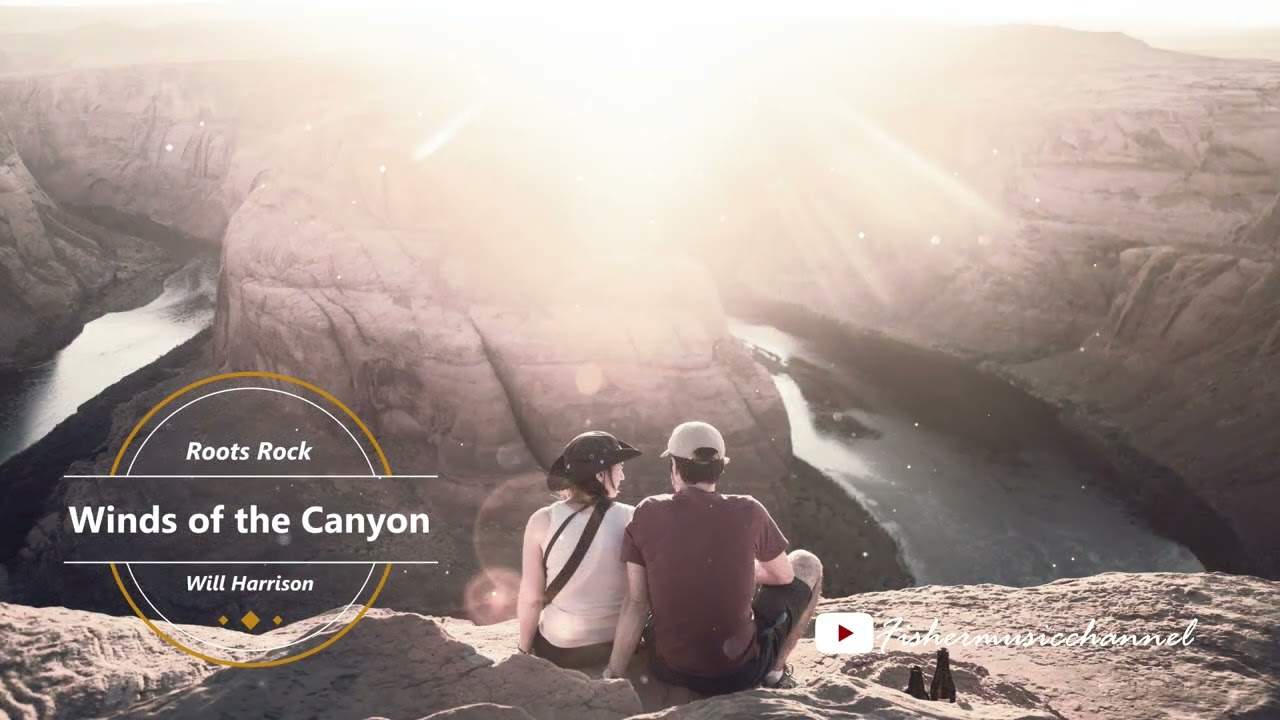 08 Roots Rock - Winds of the Canyon