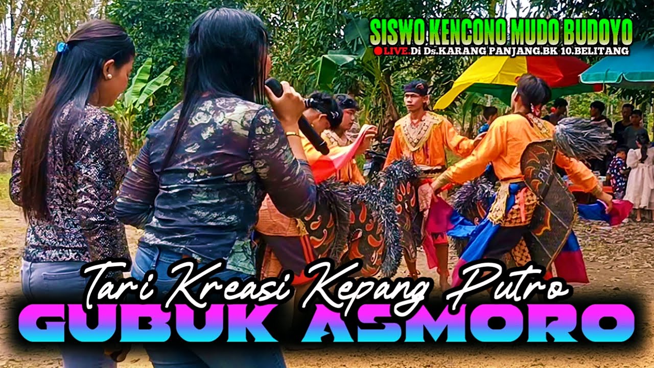 🔴GUBUK ASMORO❗PENTAS KEPANG PUTRO Jaranan SISWO KENCONO MUDO BUDOYO@SENIID 