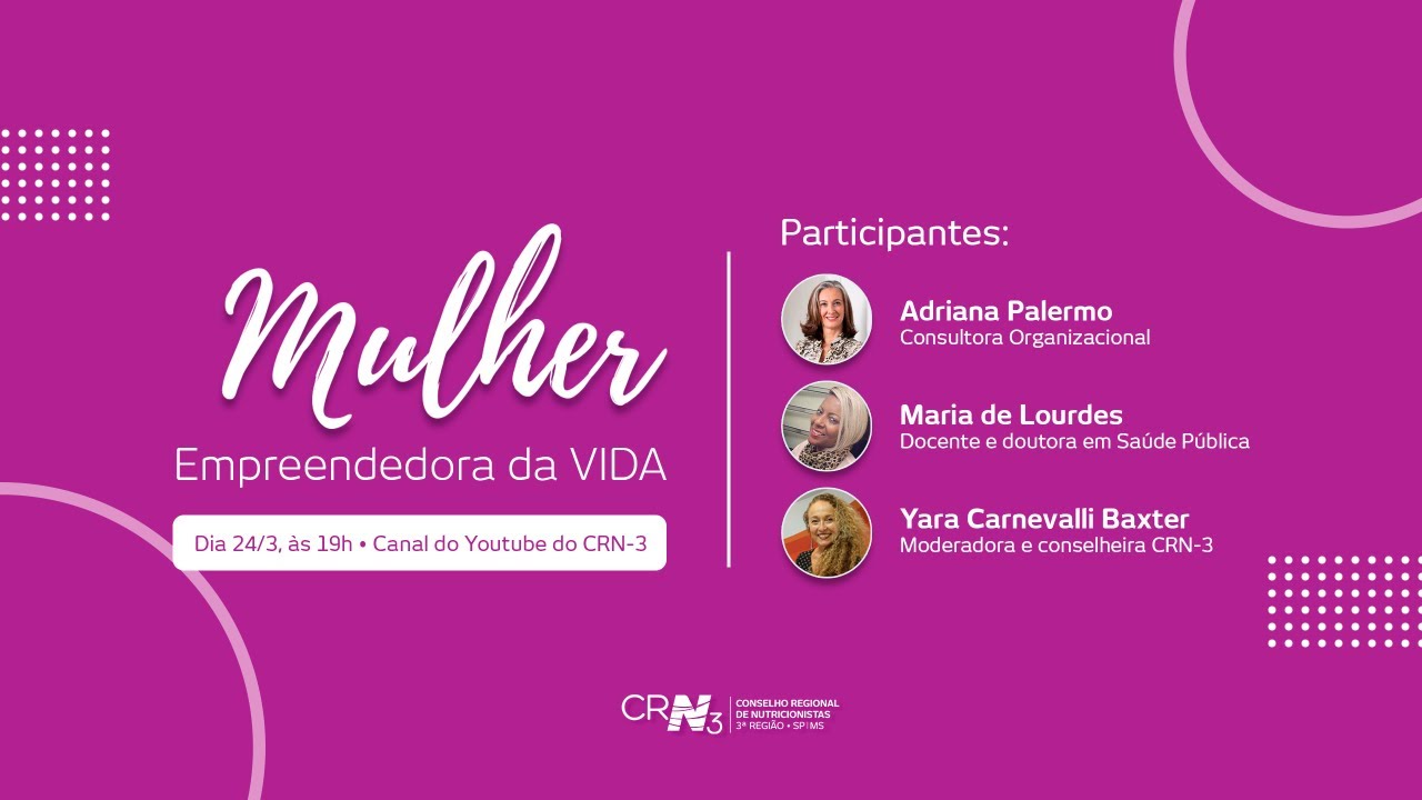 Mulher: empreendedora da VIDA