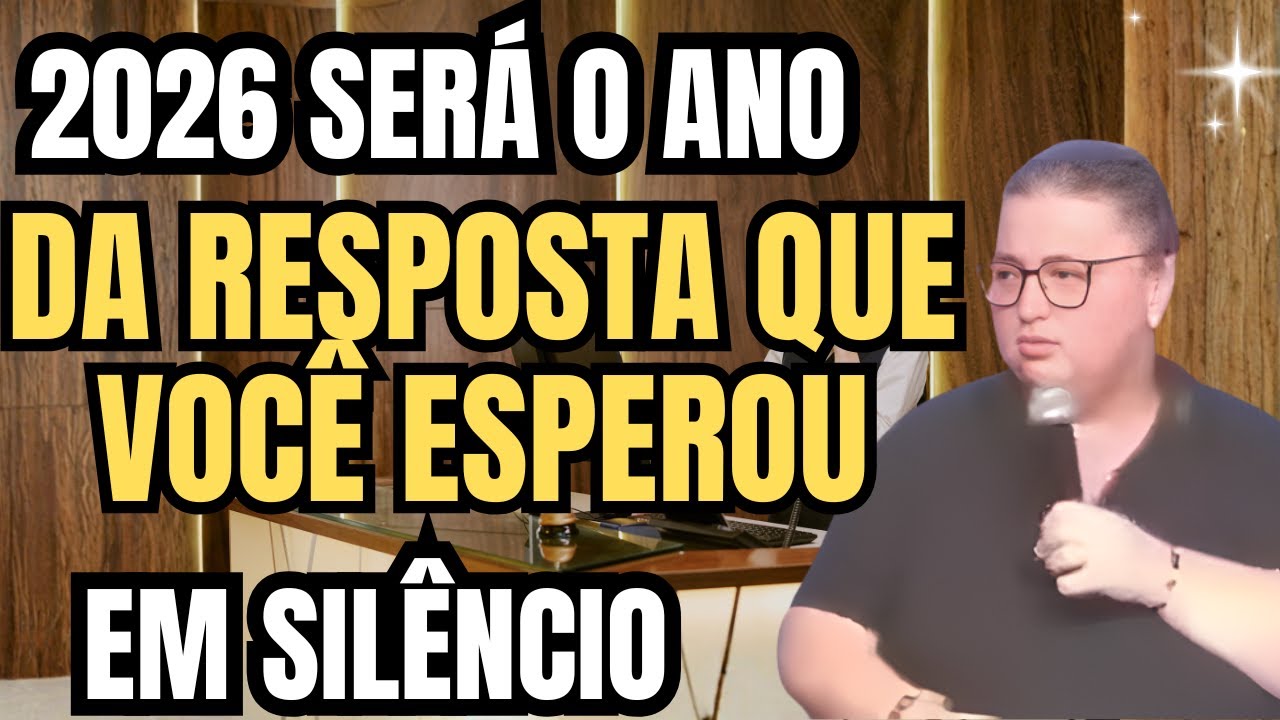 2026 SERÁ O ANO DA RESPOSTA QUE VOCÊ ESPEROU EM SILÊNCIO - SARA PAVESI