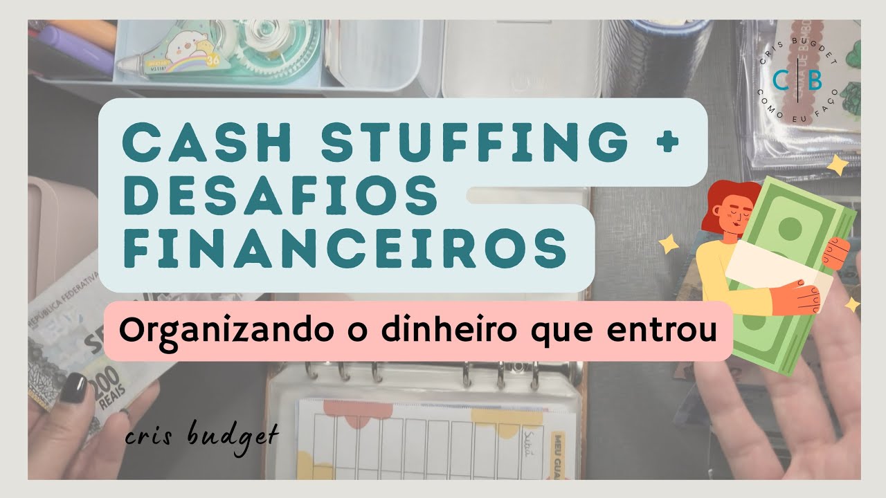 🌟DINHEIRO que ENTRA tem que PASSAR pelo meu MÉTODO de ORGANIZAÇÃO FINANCEIRA