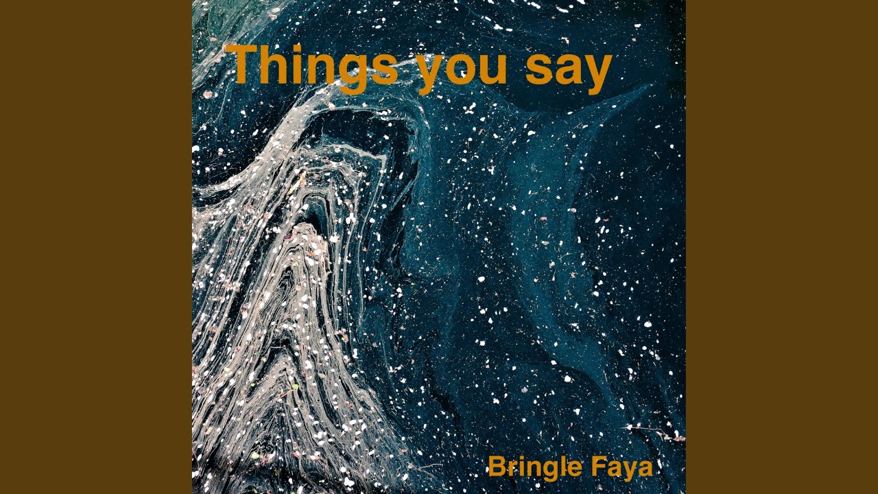Things You Say