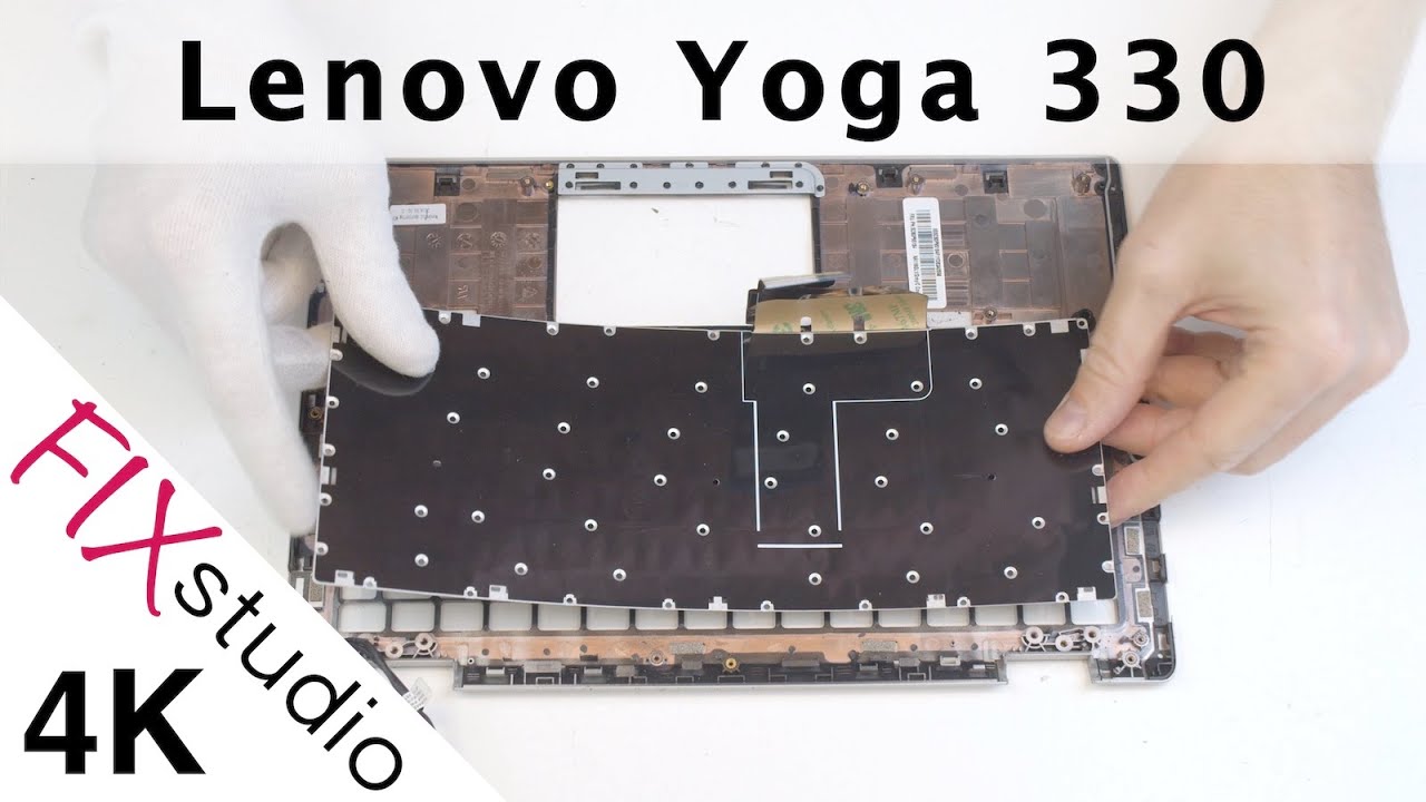 Lenovo Yoga 330 -  keyboard replacement [4k]