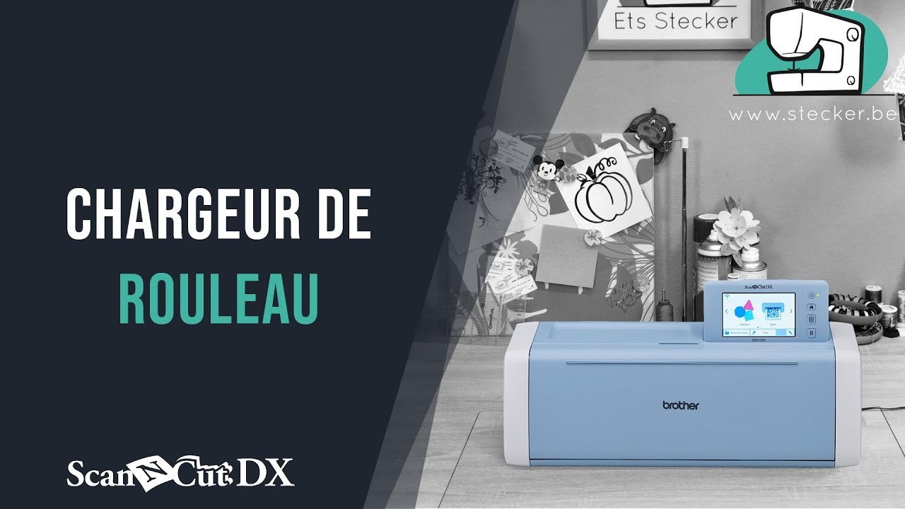Formation ScanNCut DX - Comment utiliser le chargeur de rouleau ?