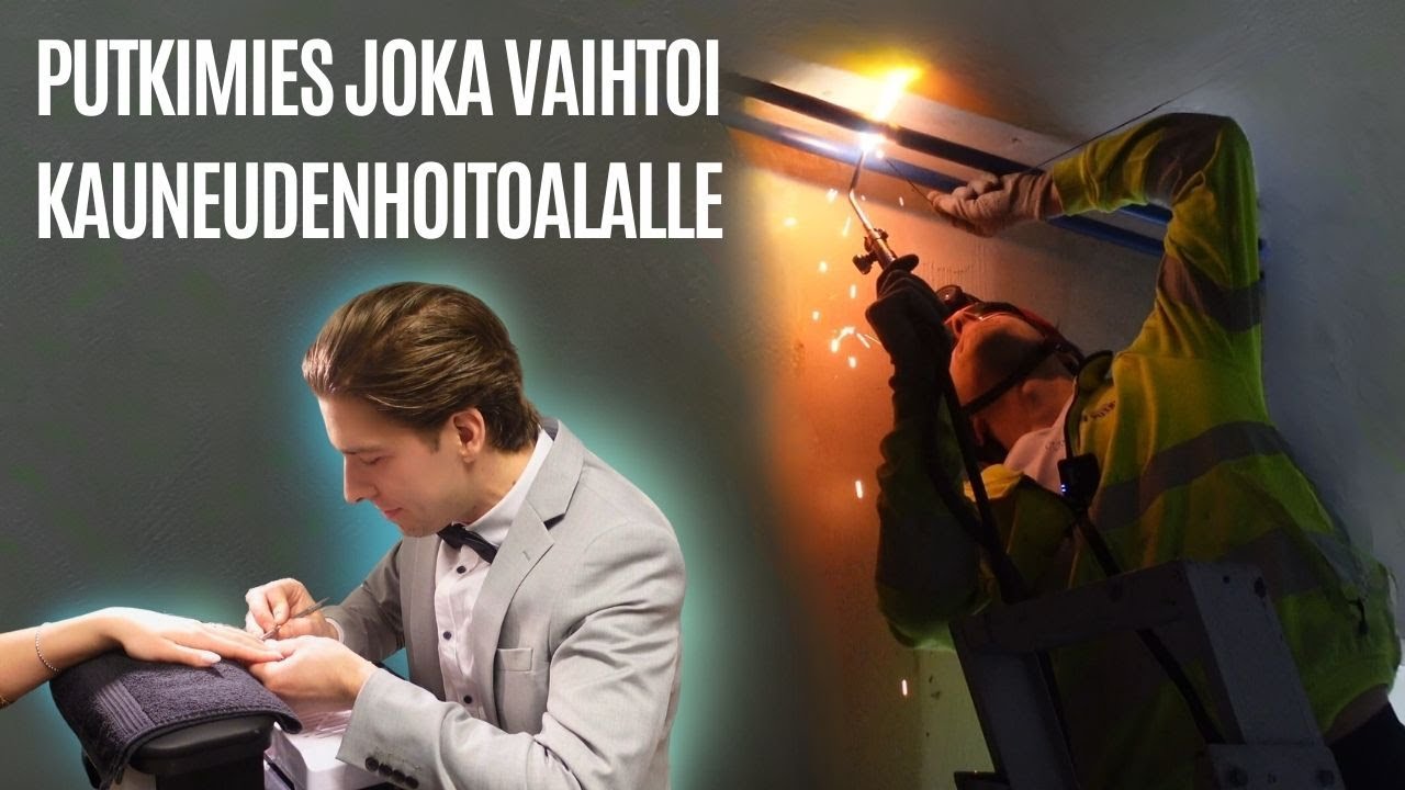 Putkimies kauneudenhoitoalalle