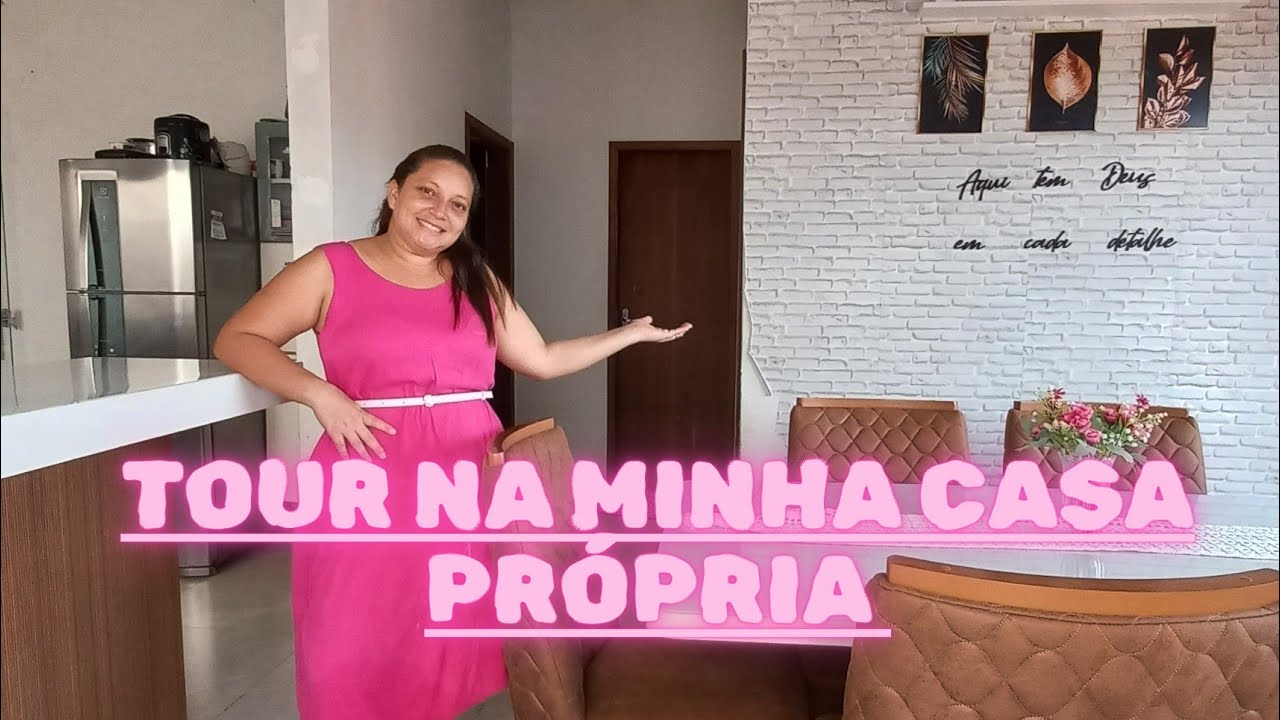 Tour pela minha casa própria 🙏🏻