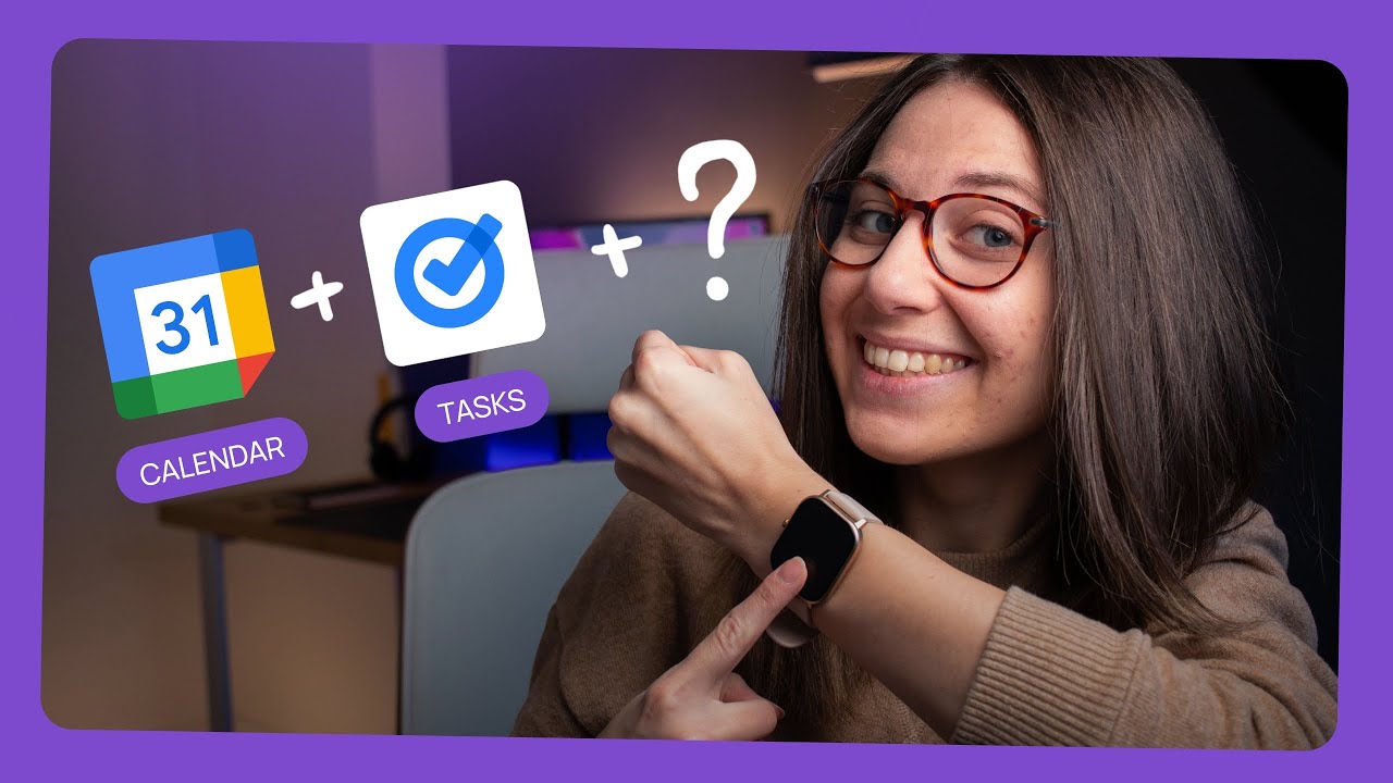Come ORGANIZZO il mio TEMPO: Google Calendar + Tasks