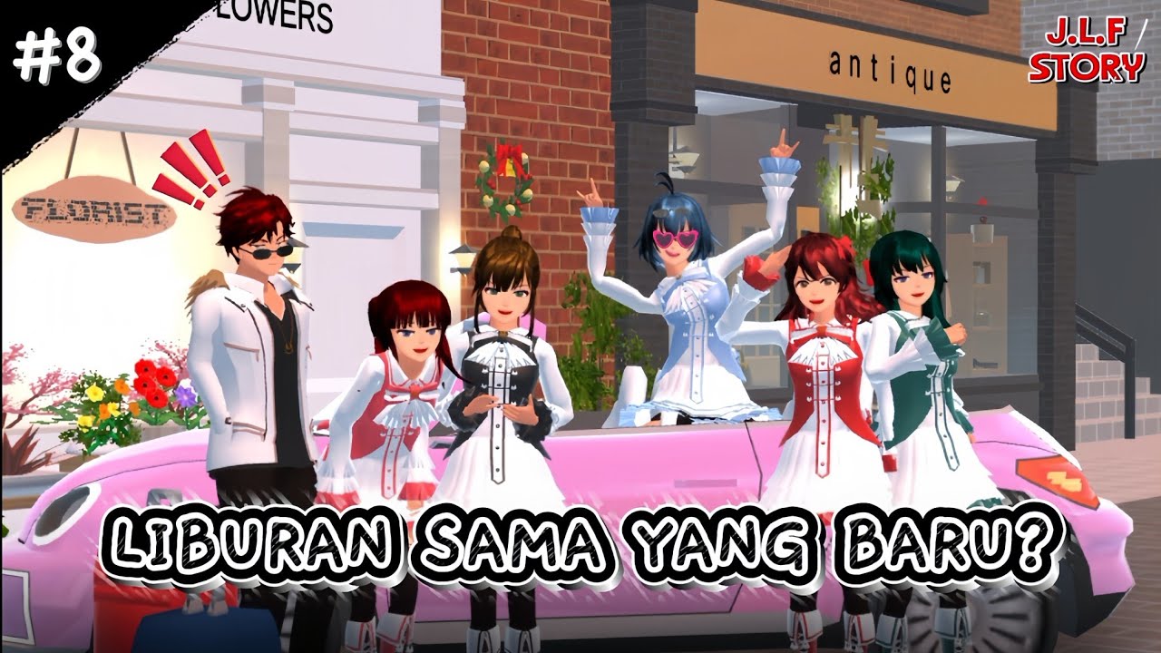 J.L.F STORY #8 { LIBURAN SAMA YANG BARU❓} || DRAMA SAKURA SCHOOL SIMULATOR