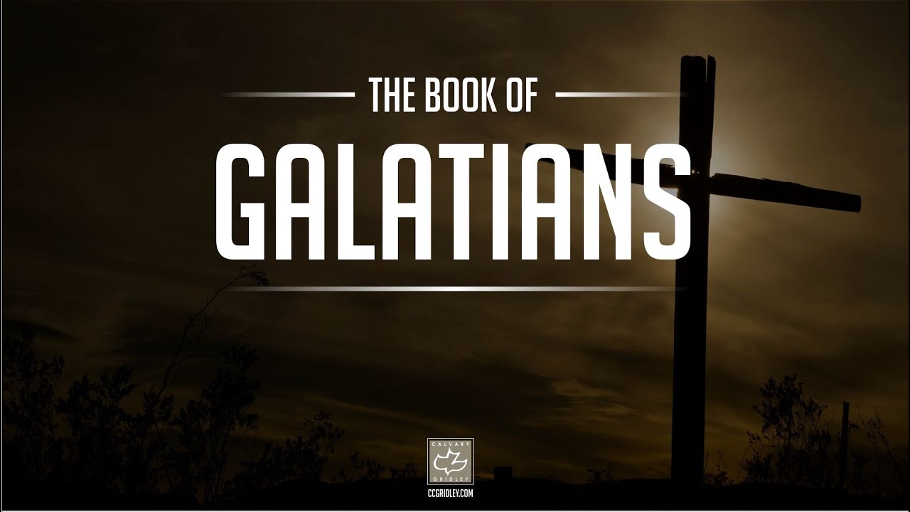 Galatians 5:24-6:18 Bill Gallagher; February 8, 2026