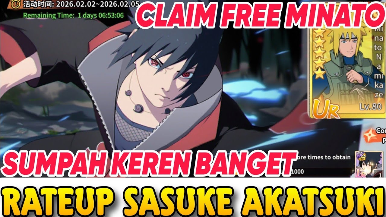 GOKIL RATEUP GACHA SASUKE AKATSUKI LR🔥CLAIM MINATO GRATIS BEST DPS COY - NARUTO ALIANSI