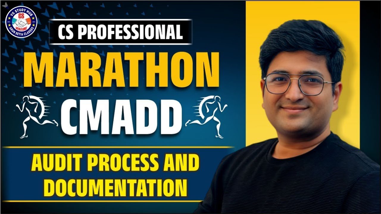 🔴CMADD | CS PROFESSIONAL | AUDIT PROCESS | CSAS 2| MARATHON | CS ANKUSH BANSAL | #vgstudyhub 🔴
