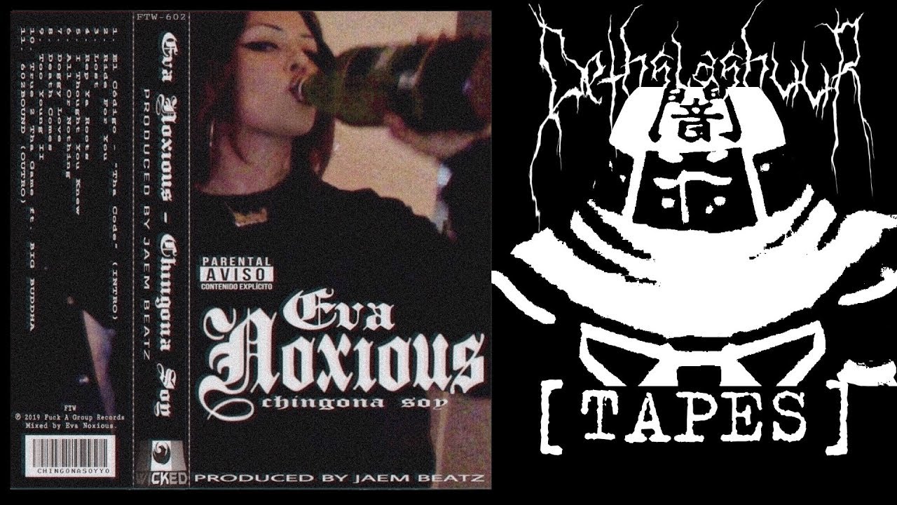 Eva Noxious - Chingona Soy (FULL ALBUM)