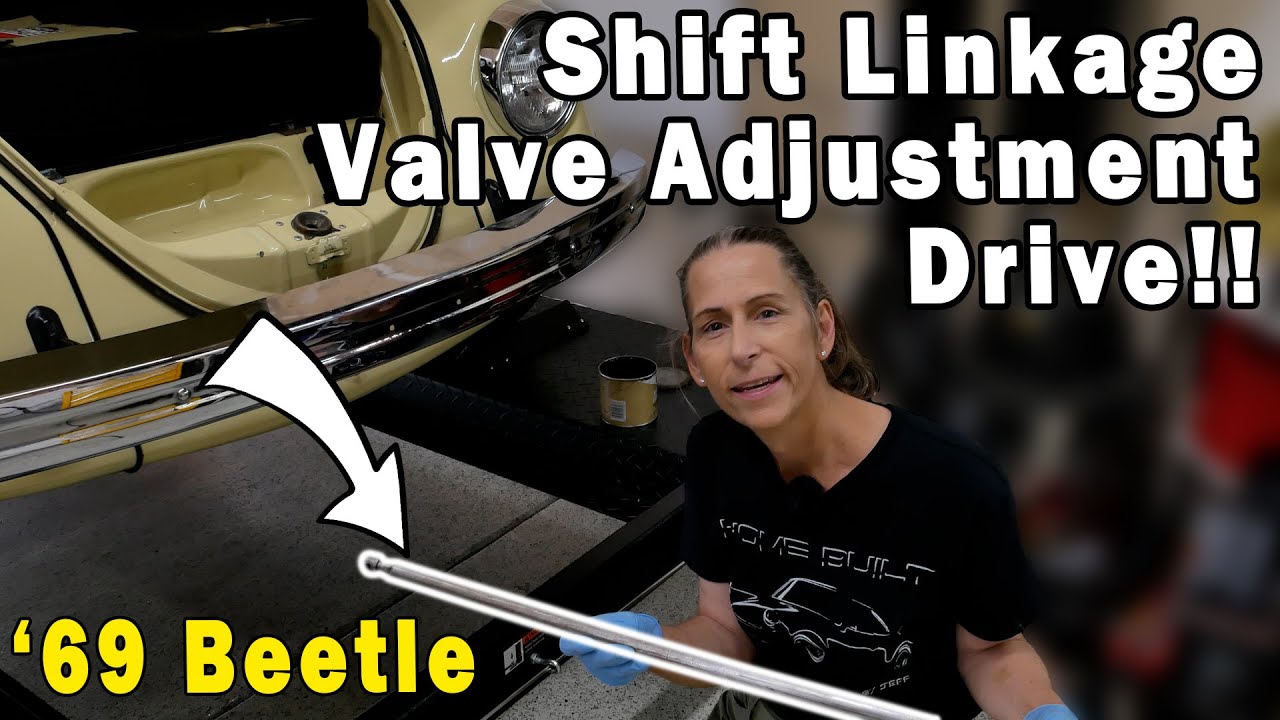 VW Beetle Wont Shift!!  Shift Linkage, Valve Adjustment and Drive!!
