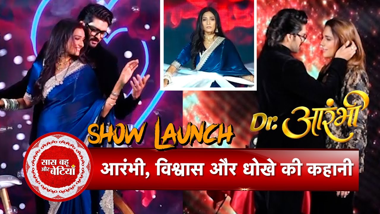 Exclusive Launch of COLORS’ New Drama Dr Aarambhi | Aishwarya Khare, Aditya Redij & Full Star Cast