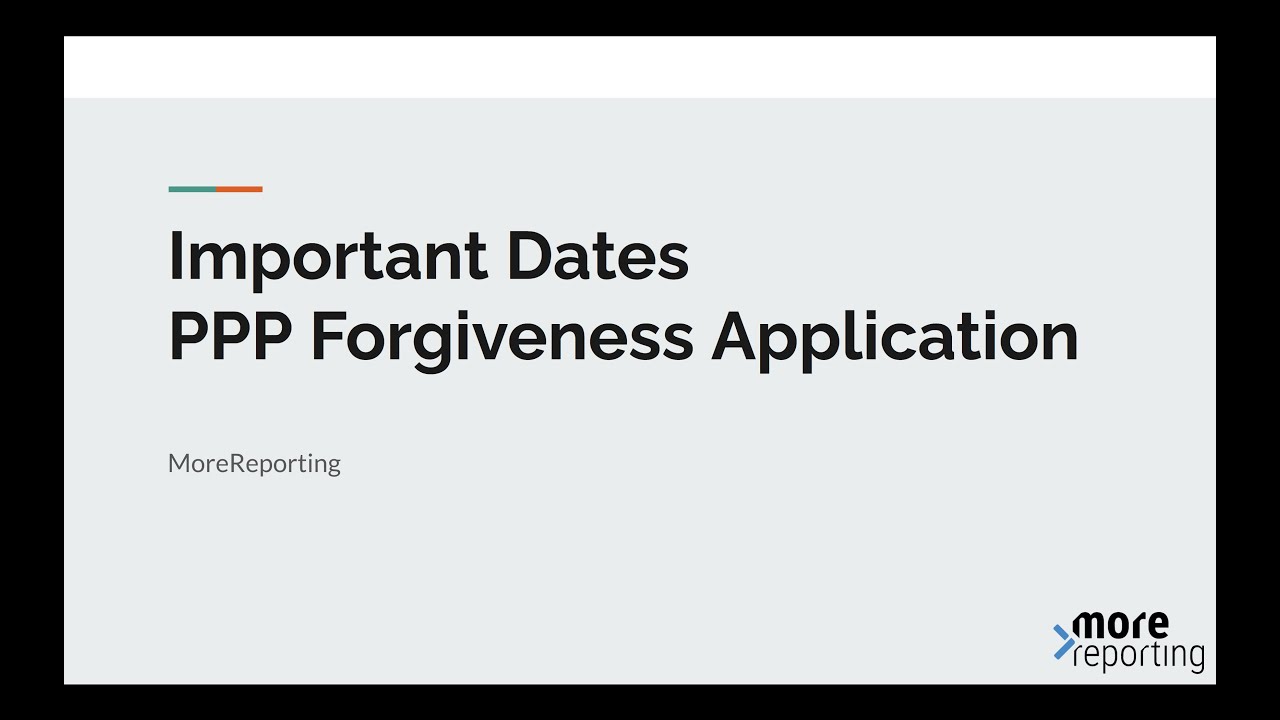 14 Dates to Know to Apply for PPP Forgiveness