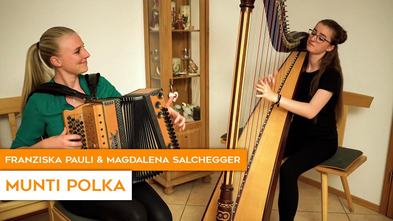 Franziska Pauli & Magdalena Salchegger - Munti Polka