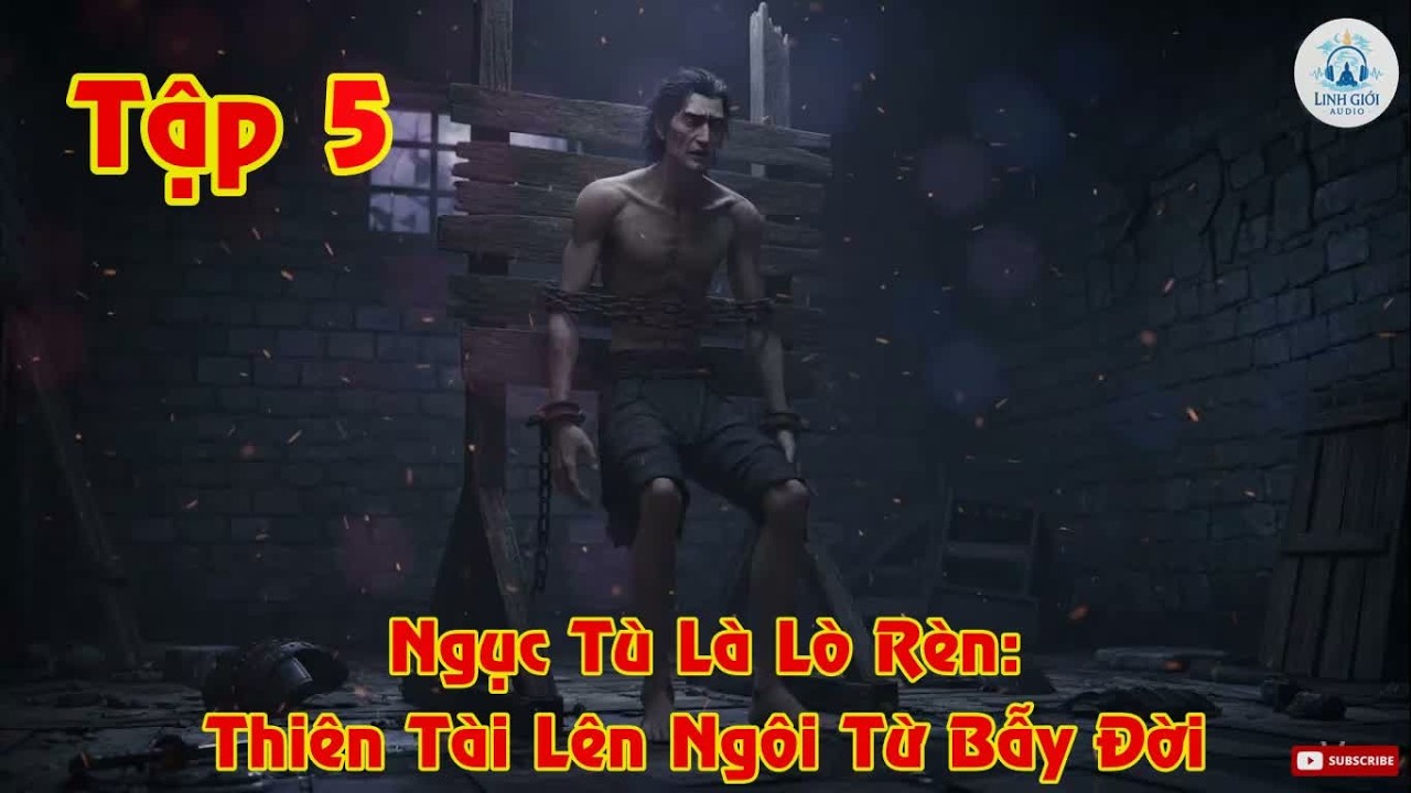 Full | Tập 5 (Hết) - Ngục Tù Là Lò Rèn: Thiên Tài Lên Ngôi Từ Bẫy Đời