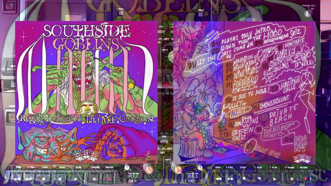 SOUTHSIDE GOBLINS - REGGIE ROMERO & THA MF GOBLINYST (CASSETTE RIP)