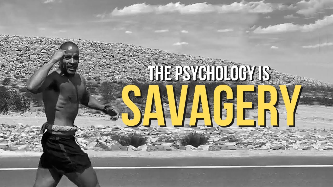 David Goggins - Own Your Mind (The Psychology Is Savagery) Powerful Morning Motivation