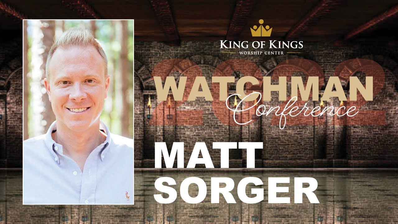 Day 1 - Thursday, 9/8/2022 - Matt Sorger - The Watchman Anointing