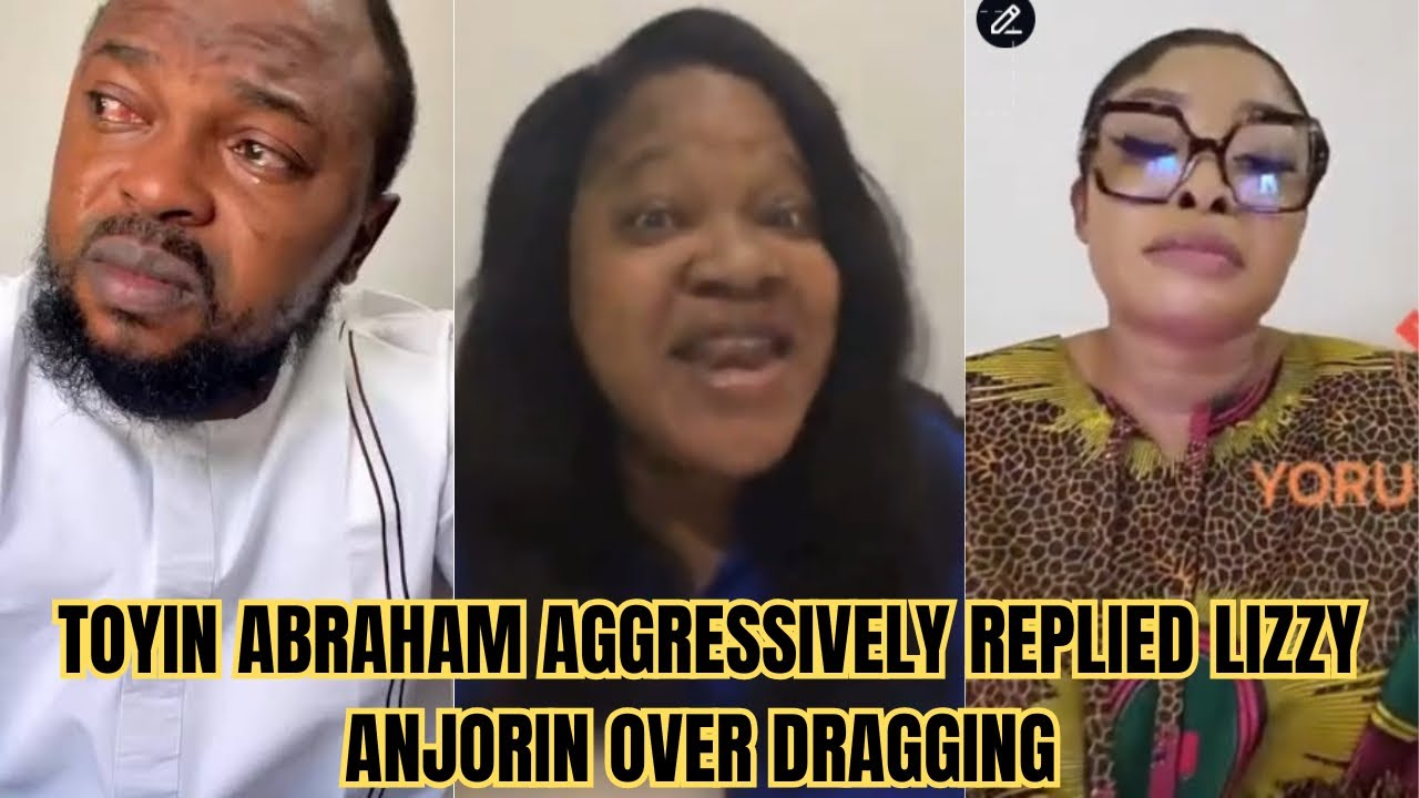 SAD NEWS 😭 TOYIN ABRAHAM AGGRESSIVELY REPLIED LIZZY ANJORIN OVER DRAGGING |Yoruba Movie 2025 Drama