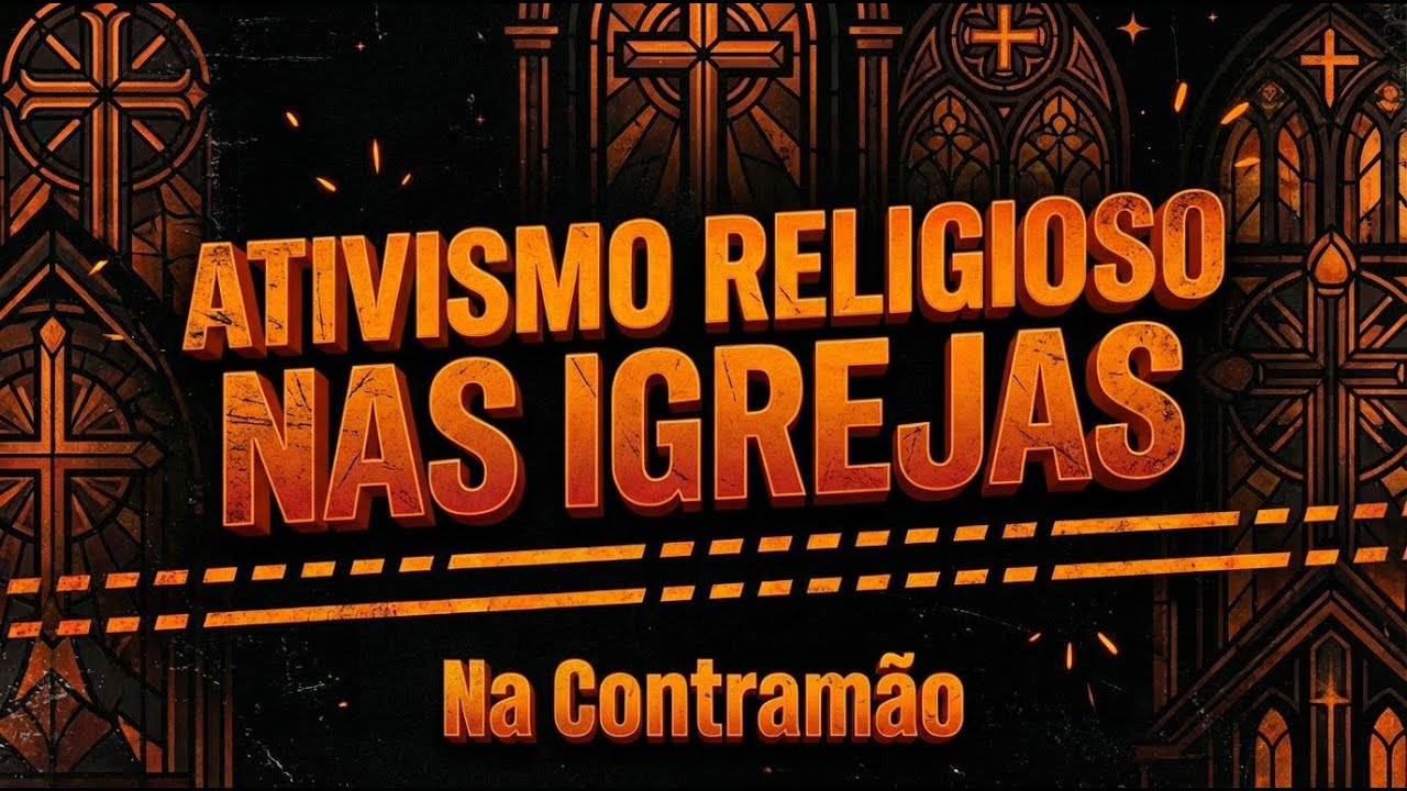 Ativismo religioso nas igrejas ``Podcast na Contra Mão``