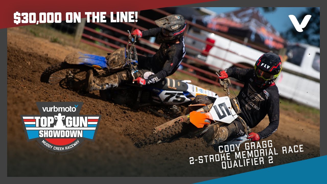 2-Stroke Cody Gragg Memorial Race Division 2 Qualifier at 2022 Muddy Creek Top Gun Showdown