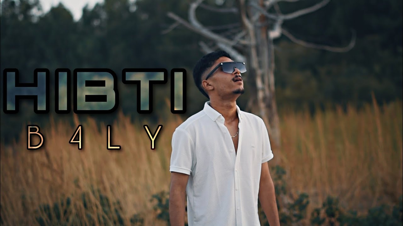 B4LY - HIBTI (Clip Officiel)