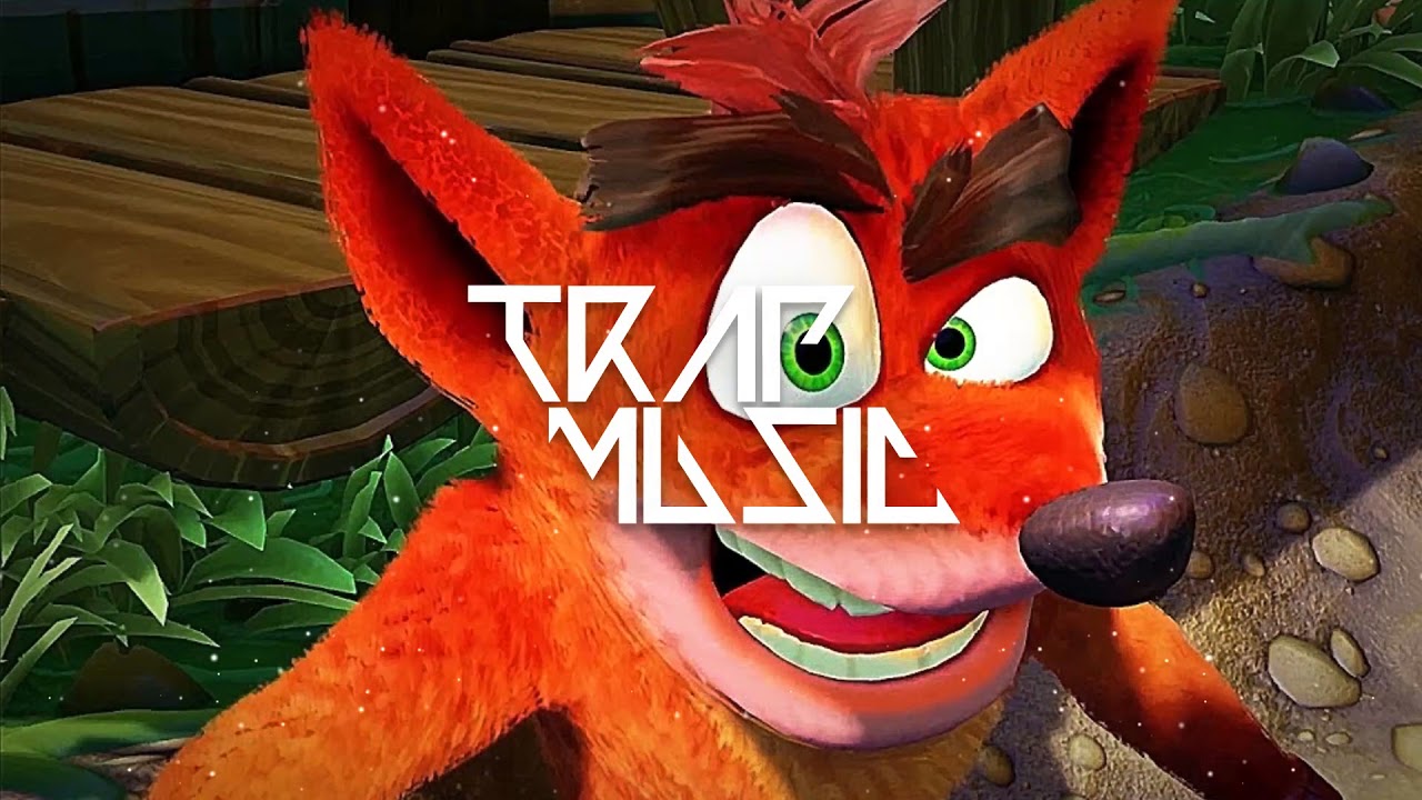 Crash Bandicoot Theme Song Trap Remix
