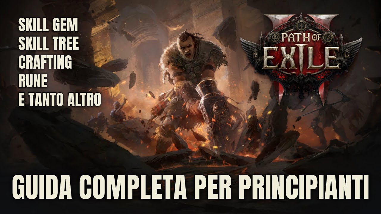 Path of Exile 2 - Guida Completa per Principianti