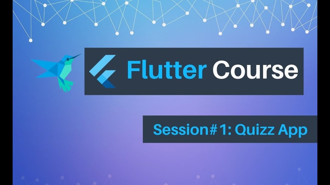 Flutter Course Session#1: Basic UI