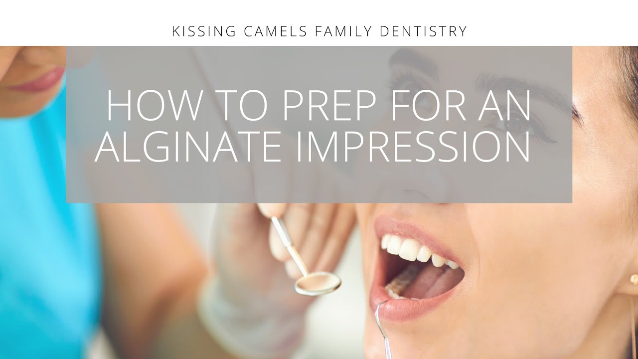 How to Prep for an Alginate Impression