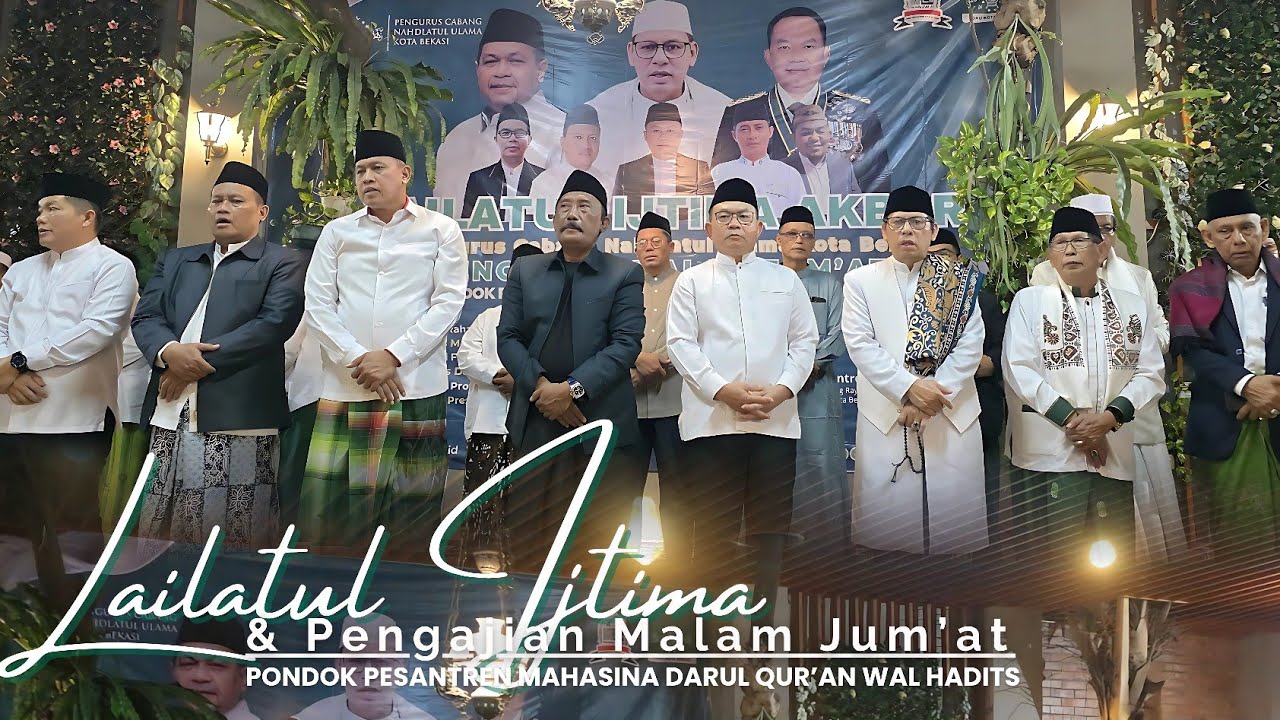 Lailatul Ijtima PCNU Kota Bekasi & Pengajian Malam Jum'at PP.MAHASINA