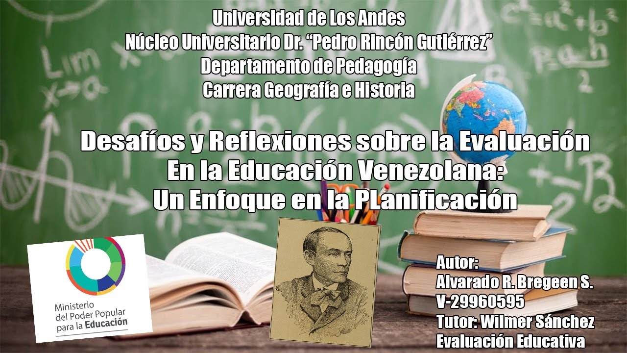 Desafíos y reflexiones sobre la evaluación en la educación venezolana | Evaluación Educativa