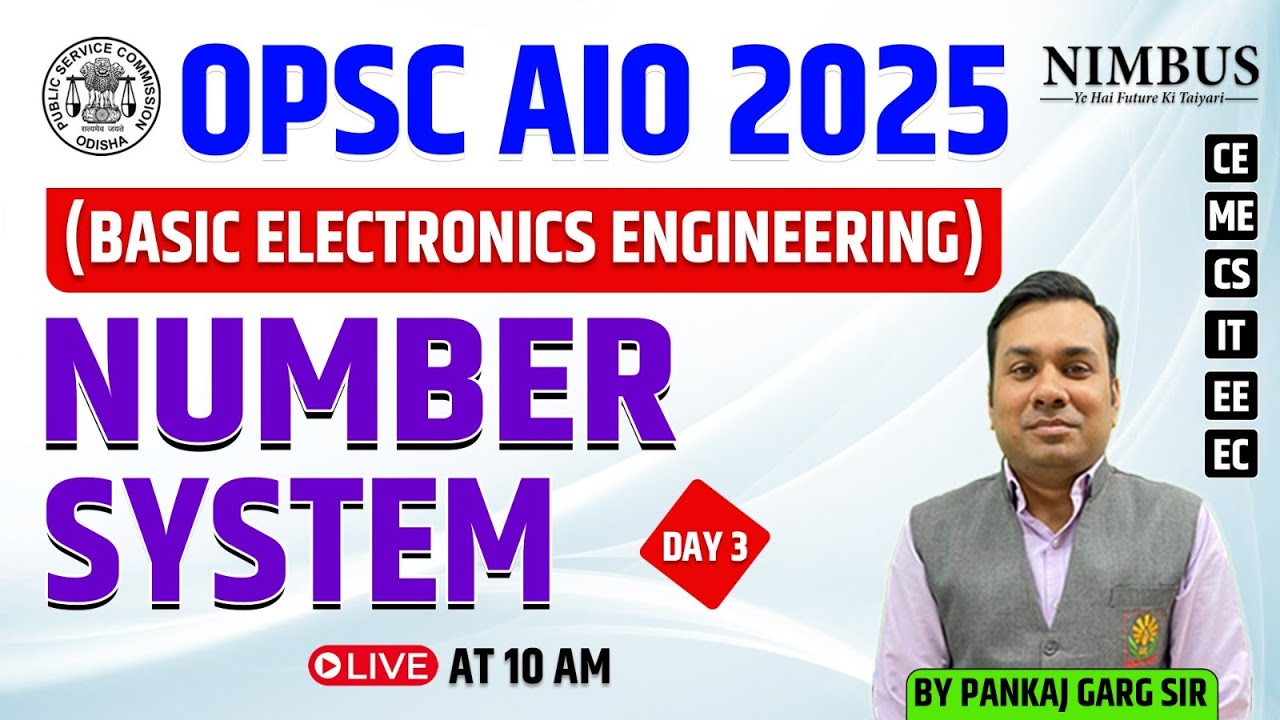 OPSC AIO 2025 | Electronics Engineering | Number System-3 | DIGITAL ELECTRONICS By&nbsp;Pankaj&nbsp;Garg&nbsp;Sir