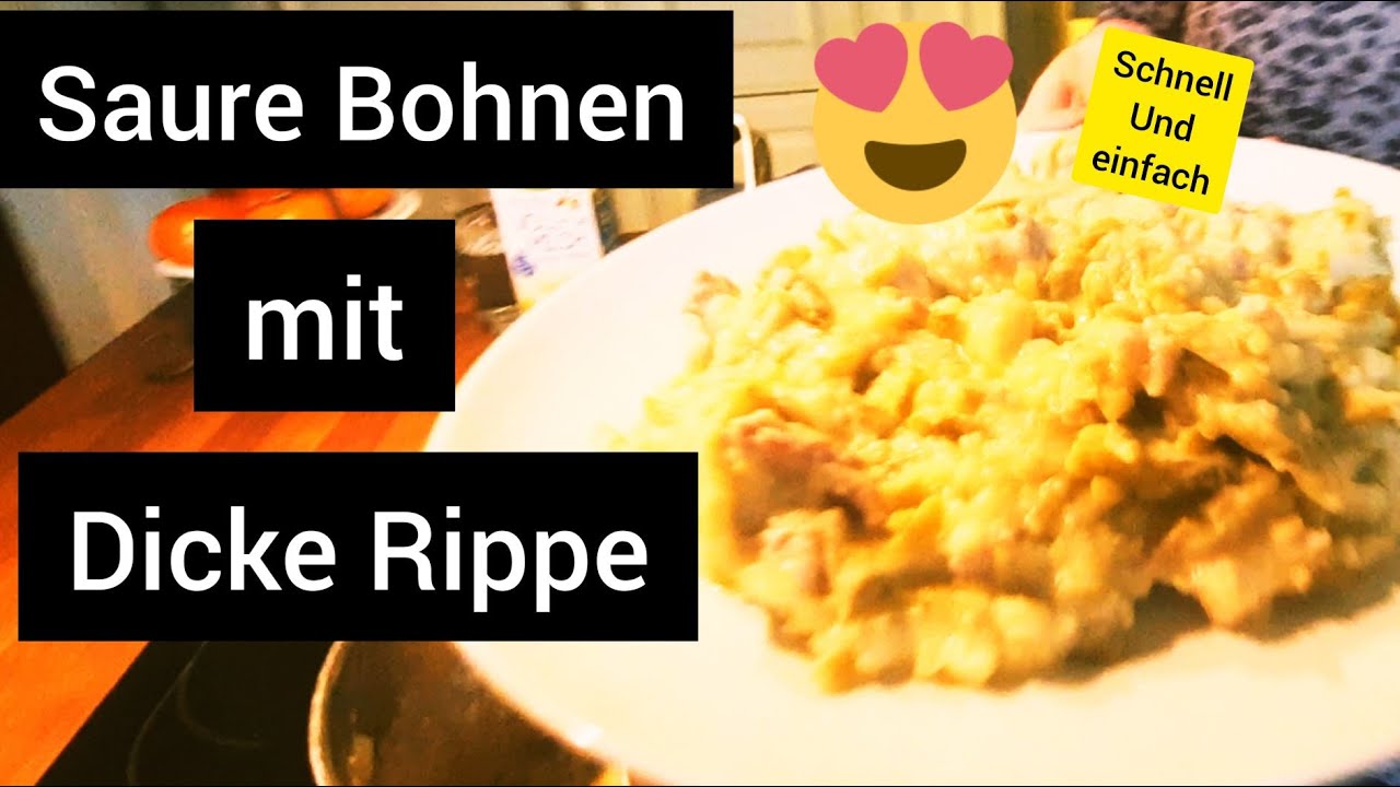 Saure Bohnen mit dicke Rippe // Oma Wallis Ideen