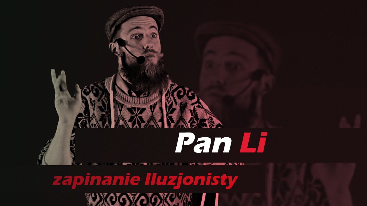 Zapinanie iluzjonisty | PAN LI Stand-Up