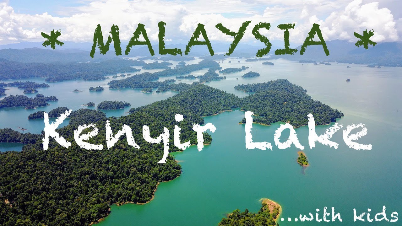 #24. Kenyir Lake | Malaysia 2017 | Travel Vlog