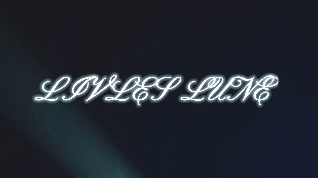 LIVLES - LUNE [w6keup exclusive]