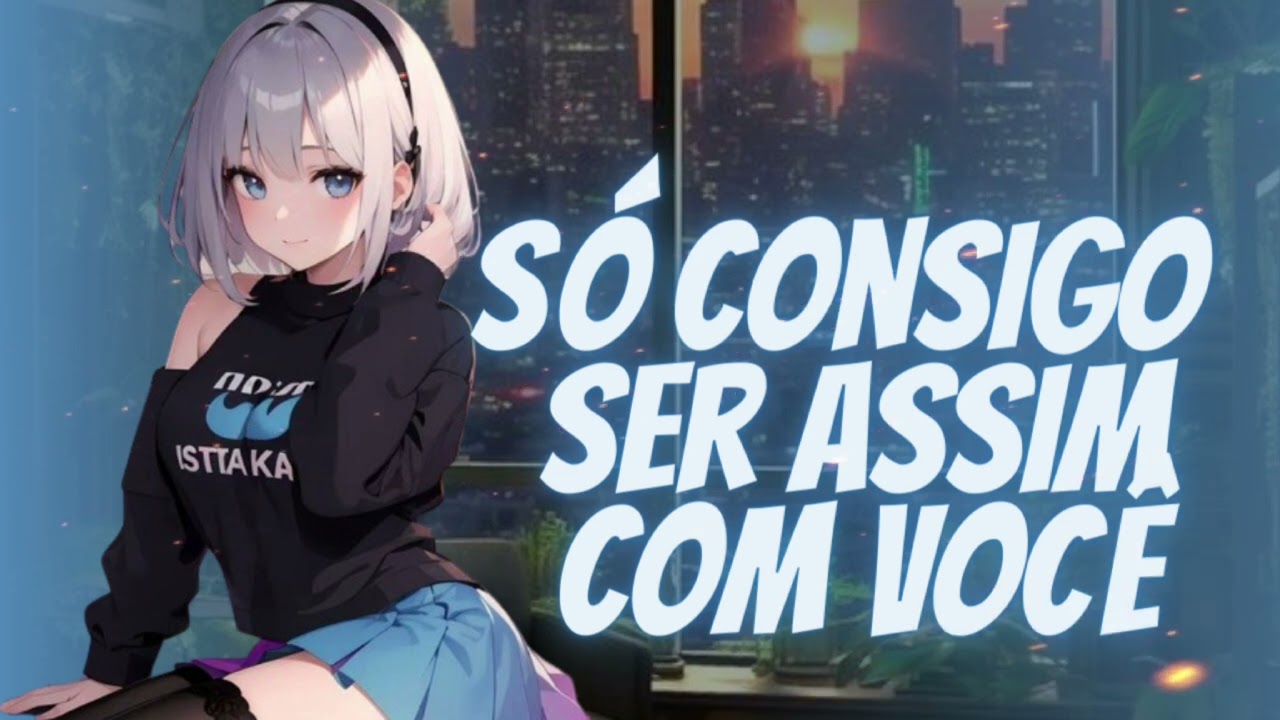 ASMR DESCOBRINDO QUE NAMORADA FOFINHA É NA VERDADE UMA VALENTONA