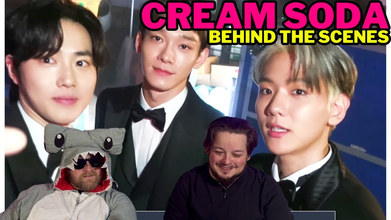 EXO 엑소 ‘Cream Soda’ MV Behind The Scenes REACTION