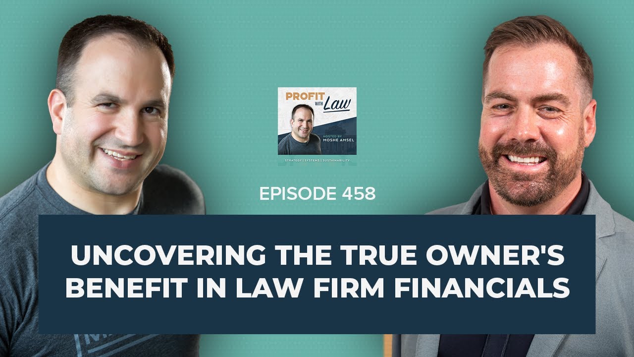 Uncovering the True Owner's Benefit in Law Firm Financials