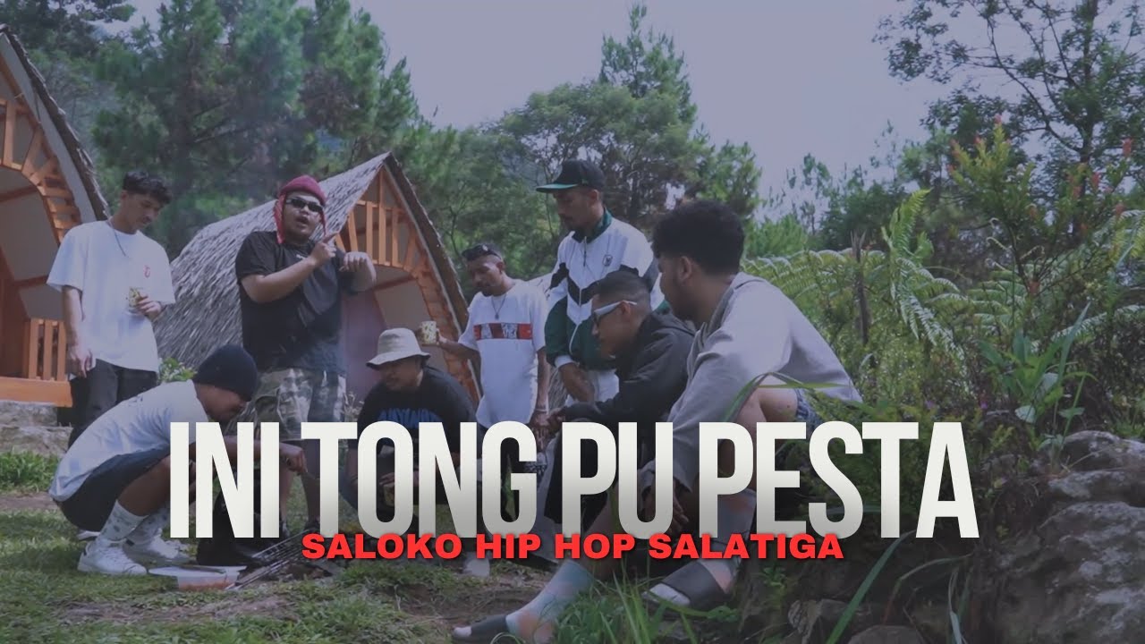 SALOKO HIP-HOP SALATIGA - INI TONG PU PESTA (OFFICIAL MUSIC VIDEO)