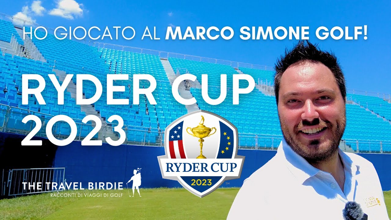 Ho provato il campo della RYDER CUP 2023! La mia recensione sulle buche del Marco Simone Golf Club!