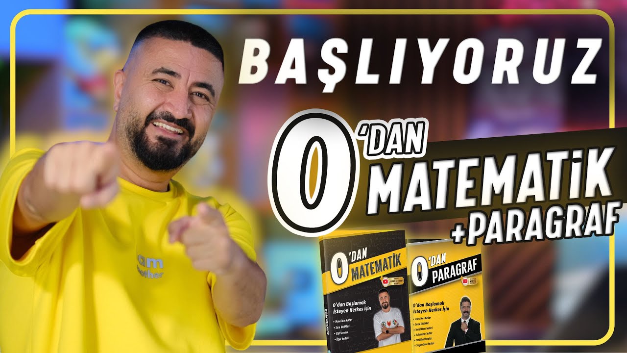 BAŞLIYORUZ!! | 0 DAN MATEMATİK - 0 DAN PARAGRAF KAMPLARI