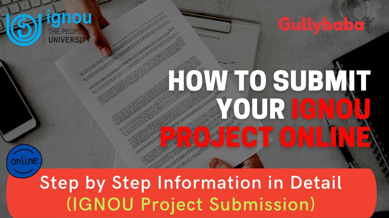 How to Submit Your IGNOU Project Online | Latest Edition 2021 | Step By Step Guide