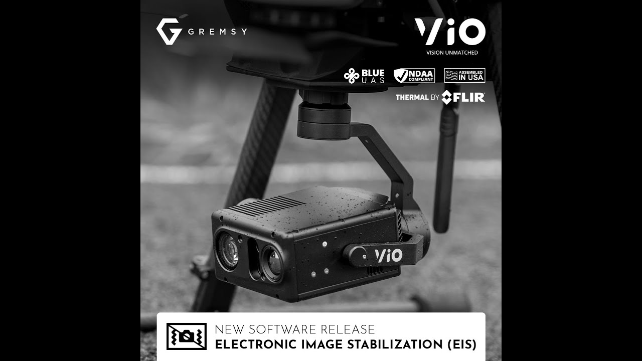 First Gremsy Electronic Image Stabiliation (EIS) Release - GREMSY