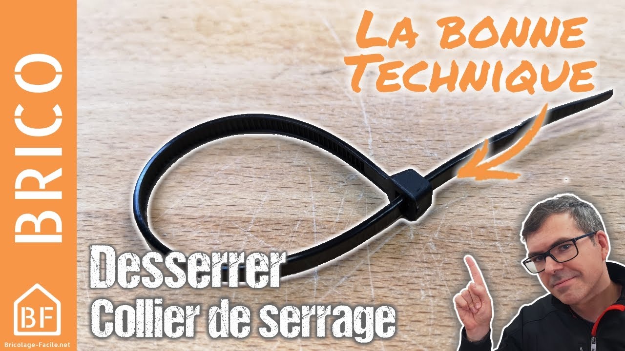 Comment desserrer un collier de serrage pour pouvoir le r&eacute;utiliser ?